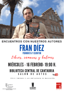 Encuentros con nuestros autores: Fran Díez - Libros, cámaras y balones