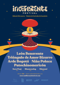 Festival Indiferente 2022: Cartel, horarios, entradas
