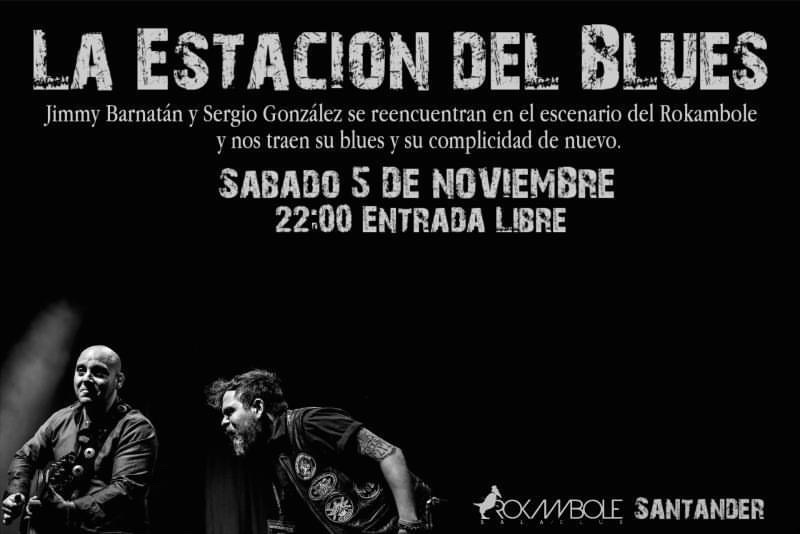 La estación del Blues – Jimmy Barnatán y Sergio González