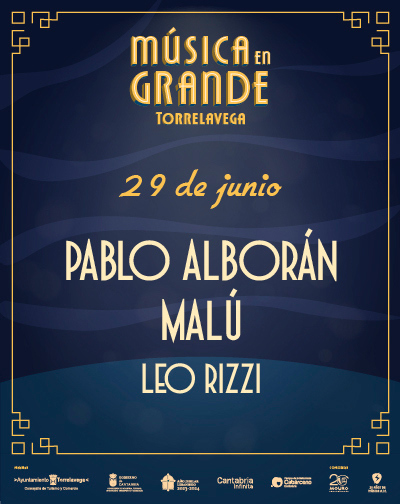 Concierto Pablo Alborán, Malú y Leo Rizzi en Torrelavega 2023