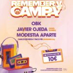 Concierto Remember Campa 2024 - OBK, Modestia Aparte, Javier Ojeda