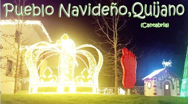 Quijano: el pequeño pueblo que vive la Navidad a lo grande
