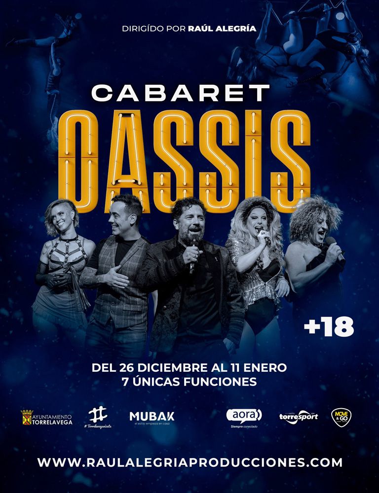 Cabaret Oassis: Homenaje al histórico cabaret de la ciudad