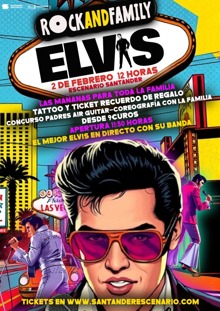 ELVIS SHOW Rock & Family en Escenario Santander