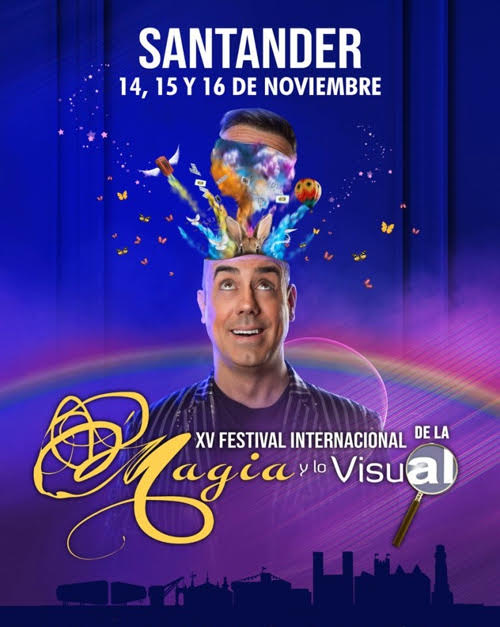 XV Festival Internacional de la Magia y lo Visual en Santander